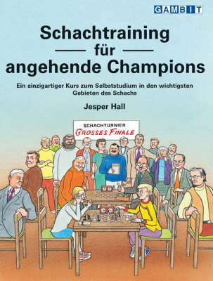 Schachtraining fur Angehende Champions (Paperback)