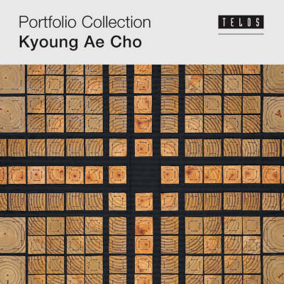 Kyoung Ae Cho: v. 17 - Portfolio Collection v.17 (Paperback)