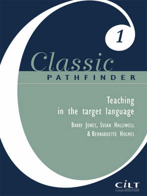 You Speak, They Speak: Focus on Target Language Use - Classic Pathfinder S. No.1 (Paperback)