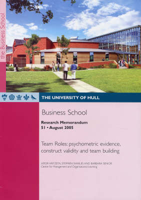 Team Roles: Psychometric Evidence, Construct Validity and Team Building - Research Memorandum No. 51 (Paperback)