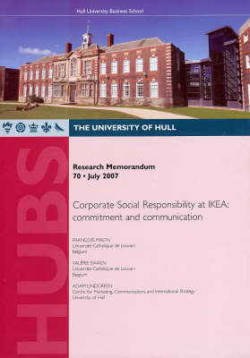 Corporate Social Responsibility at IKEA: Commitment and Communication - Research Memorandum v. 70 (Paperback)