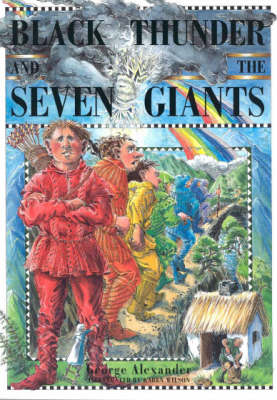 Black Thunder and the Seven Giants (Paperback)