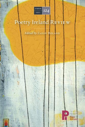 Poetry Ireland Review Issue 124 (Paperback)