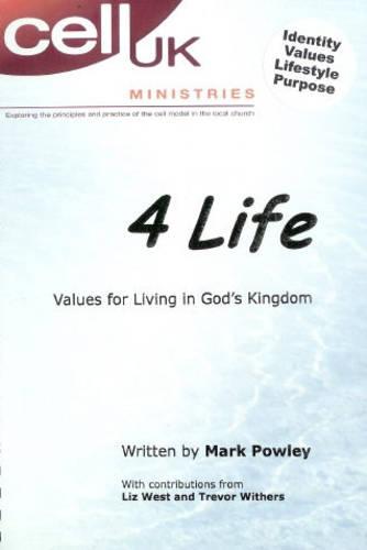 4 Life: Values for Living in God's Kingdom (Paperback)