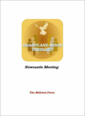 Hearts and Minds Prepared: Preparing for Meeting for Worship (Paperback)