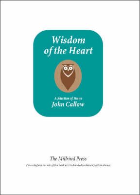 Wisdom of the Heart (Paperback)