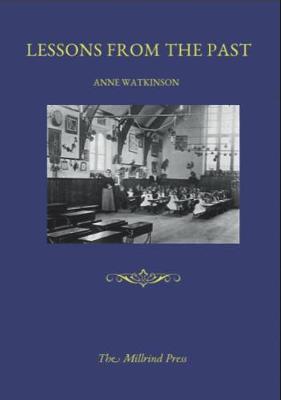 Lesson From the Past: A History of the Manor Street School, Braintree (Paperback)