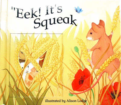 Eek! It's Squeak (Paperback)