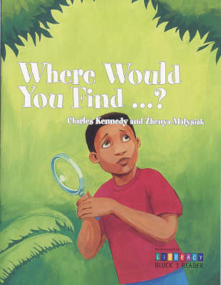 Where Would You Find...?: Block 3 Reader - Achievement in Literacy S. (Paperback)