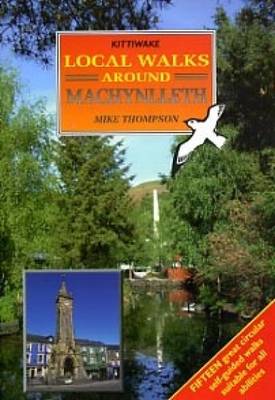 Local Walks around Machynlleth (Paperback)
