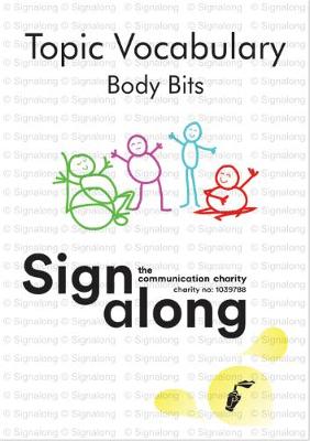 Topic Vocabulary: Body Bits (Spiral bound)
