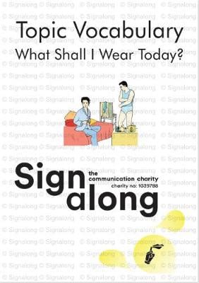 Topic Vocabulary: What Shall I Wear Today? (Spiral bound)