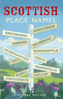 Scotland Name On Land Registry Scottish Place Names Waverley