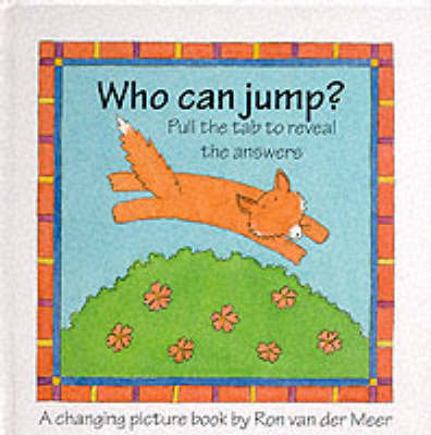 Who Can Jump? - Changing Picture Books (Hardback)