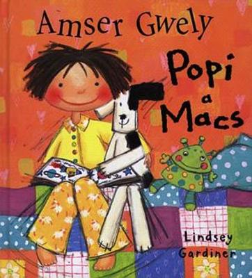 Cyfres Popi a Macs: Amser Gwely Popi a Macs (Hardback)