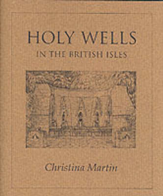 Holy Wells of the British Isles (Paperback)