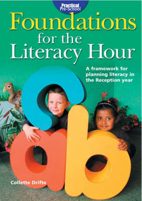 Foundations for the Literacy Hour - Practical pre-school (Paperback)