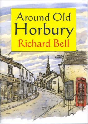 Around Old Horbury (Paperback)
