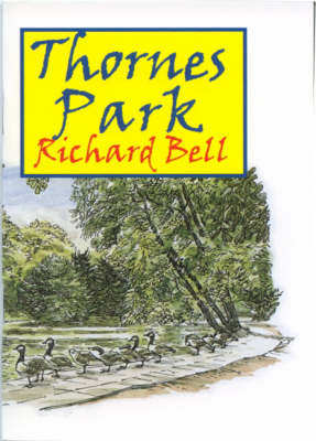 Thornes Park (Paperback)