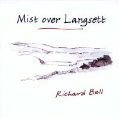 Mist Over Langsett (Hardback)