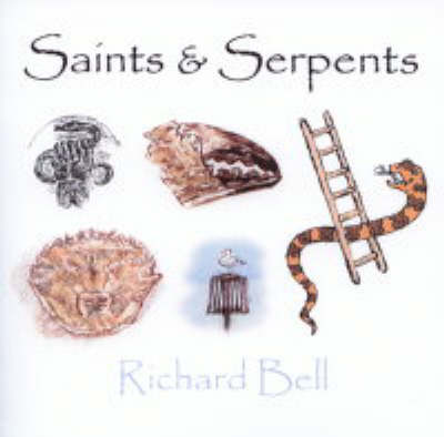 Saints and Serpents (Hardback)