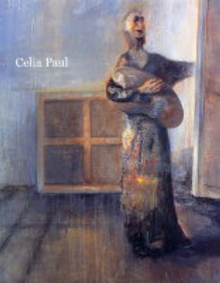 Celia Paul: Stillness Paintings, Works on Paper and Prints (Paperback)