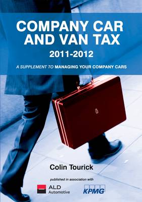 Company Car and Van Tax 2011-2012 (Paperback)