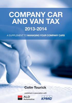 Company Car and Van Tax 2013-2014 (Paperback)