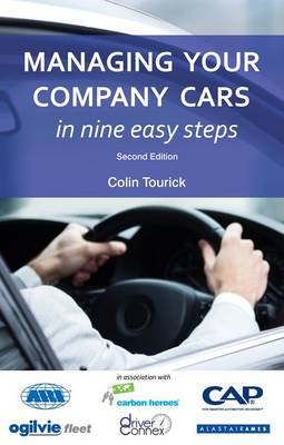 Managing Your Company Cars in Nine Easy Steps (Paperback)