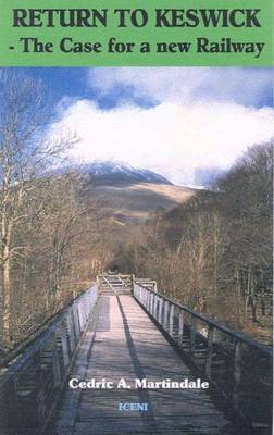 Return to Keswick: Case for a New Railway