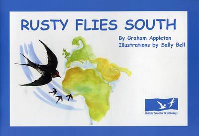 Rusty Flies South (Paperback)