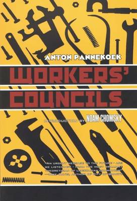 Workers' Councils (Paperback)
