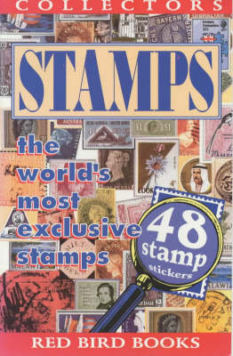 Collector's Stamps: The World's Most Exclusive Stamps - Collectors S. No. 1
