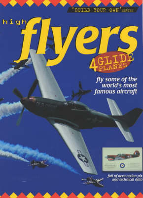 High Flyers - Build Your Own S. No. 1