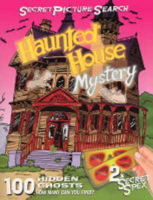 Haunted House Mystery: Secret Picture Search - Secret Picture Search S. 4 (Paperback)