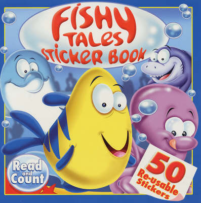 Fishy Tales Sticker Book - Read and Count S. (Paperback)