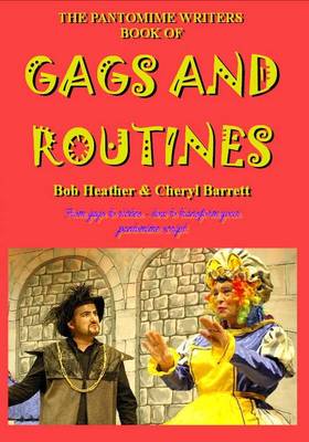 The Pantomime Writers Book of Gags and Routines (Paperback)