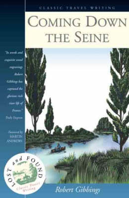 Coming Down the Seine - Lost & Found S. No. 7 (Paperback)