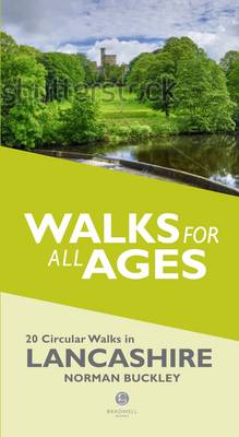 Walks for All Ages in Lancashire: 20 Circular Walks in Lancashire (Paperback)