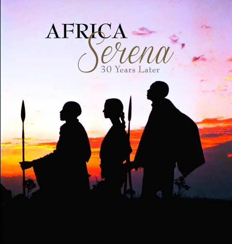 Africa Serena: 30 Years Later (Hardback)
