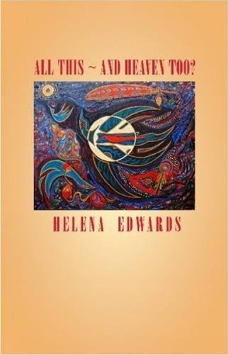 All This -- & Heaven Too? (Paperback)