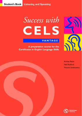 Success with CELS: Vantage Student's Book Bk.A: A Preparation Course for the Certificates in English Language Skills - Success with CELS S.