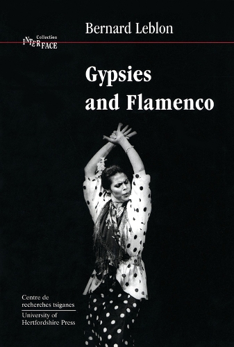 University of Hertfordshire Press Gypsies And Flamenco