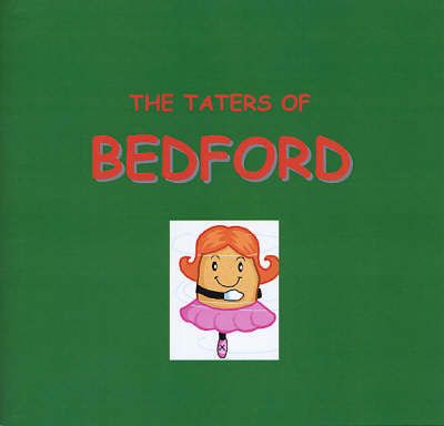 The Taters of Bedford (Paperback)