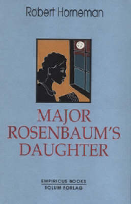 Major Rosenbaum's Daughter (Hardback)