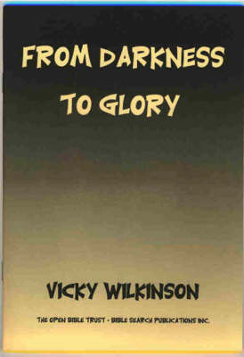 From Darkness to Glory (Paperback)