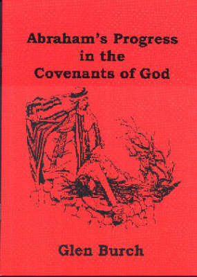 Abrahams's Progress in the Covenants of God (Paperback)
