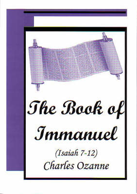 The Book of Immanuel: Isaiah 7-12 (Paperback)