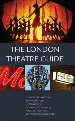 The London Theatre Guide (Paperback)