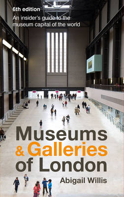 Museums & Galleries of London (Paperback)